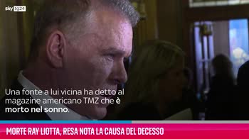 VIDEO Morte Ray Liotta, resa nota la causa del decesso