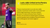 Lazio-Pereira, Igli Tare conferma: 